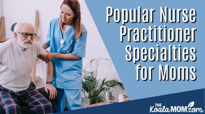 Popular Nurse Practitioner Specialties for Moms. Photo of nurse helping elderly man stand up via Depositphotos.