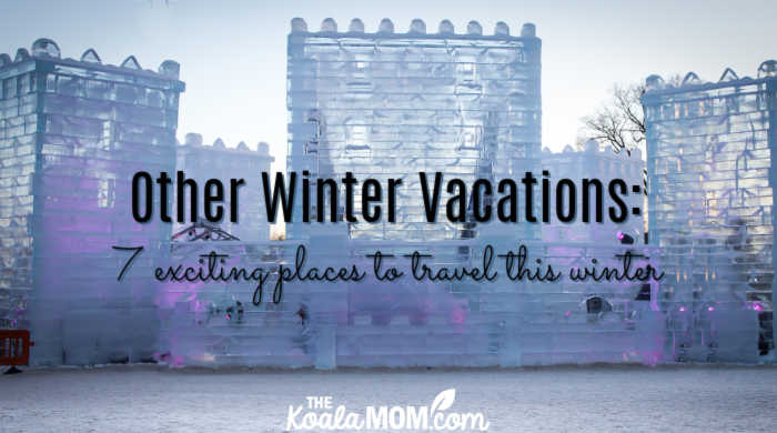 Other Winter Vacations: 7 exciting places to travel this winter. Photo of an ice castle via Depositphotos.