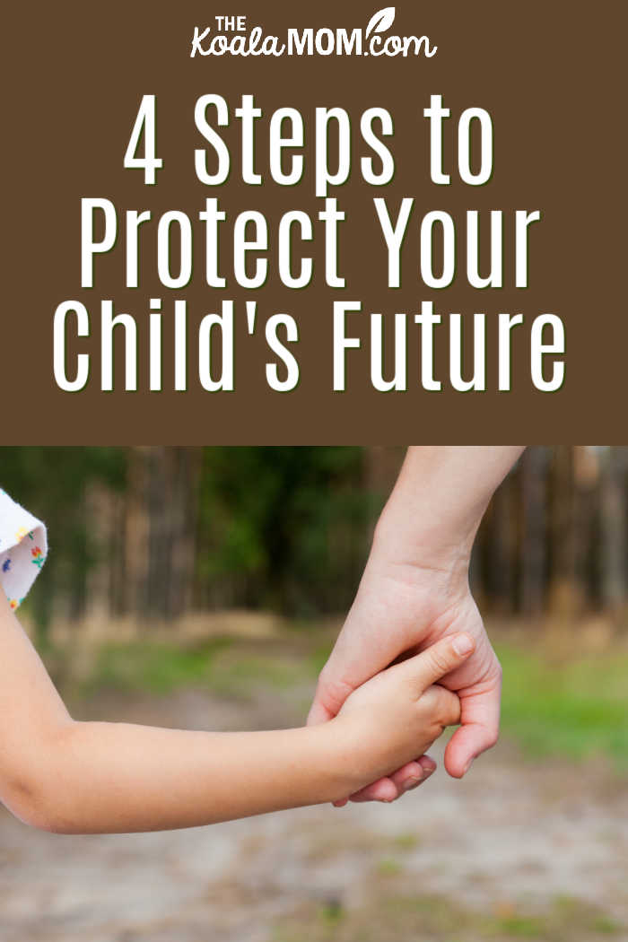 4 Steps to Protect Your Child's Future. Photo of mom and daughter holding hands via depositphotos.