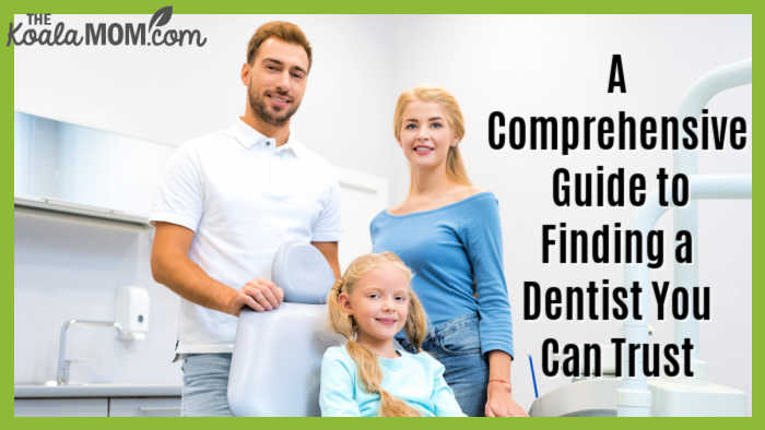 A Comprehensive Guide to Finding a Dentist You Can Trust. Photo of family smiling at dentist via Depositphotos.