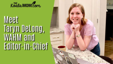 Meet Taryn DeLong, WAHM and Editor-in-Chief.