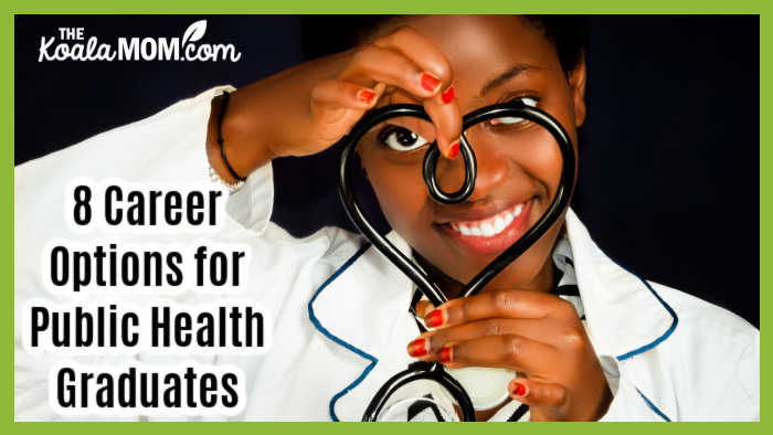 8 Career Options for Public Health Graduates. Photo of black woman wearing white scrubs holding a stethoscope in a heart shape by Valdans Media via Pexels.