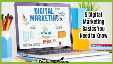 5 Digital Marketing Basics You Need to Know. Photo of digital marketing ideas on laptop via Depositphotos.
