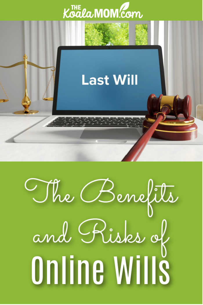 The Benefits and Risks of Online Wills. Photo of laptop will "last will" written on screen and wooden gavel sitting nearby via AdobeStock.