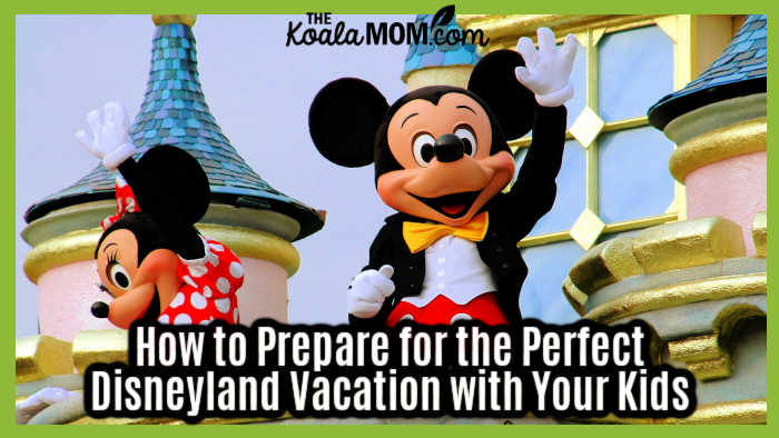 How to Prepare for the Perfect Disneyland Vacation with Your Kids. Photo of Minnie and Mickey Mouse waving via Depositphotos.