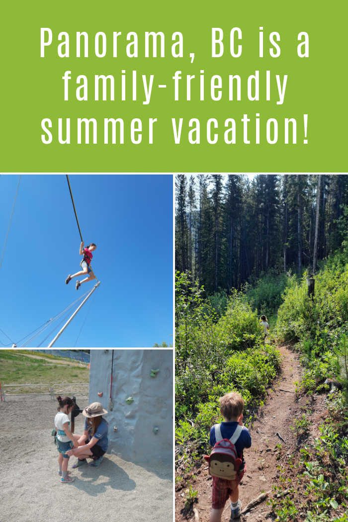Panorama, BC is a family-friendly summer vacation! (Photos of kids rock climbing, bungee jumping, and hiking.)