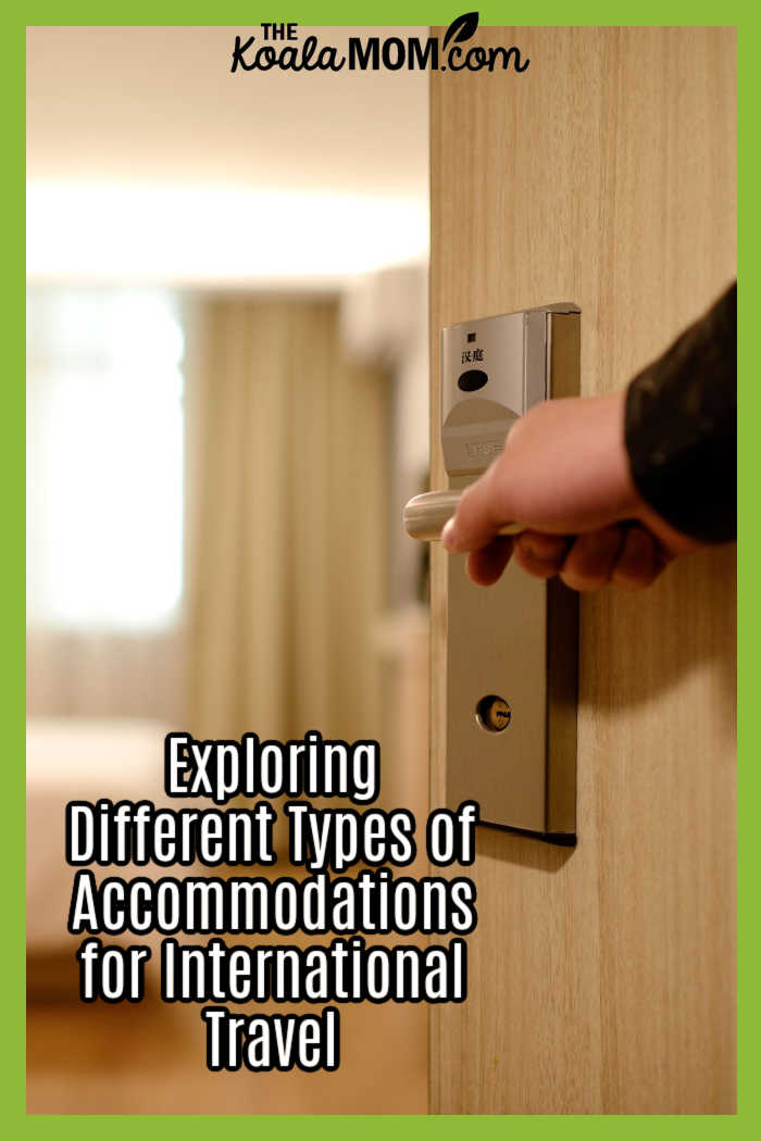 Exploring Different Types of Accommodations for International Travel. Photo of person holding door open to a hotel room via Pexels.