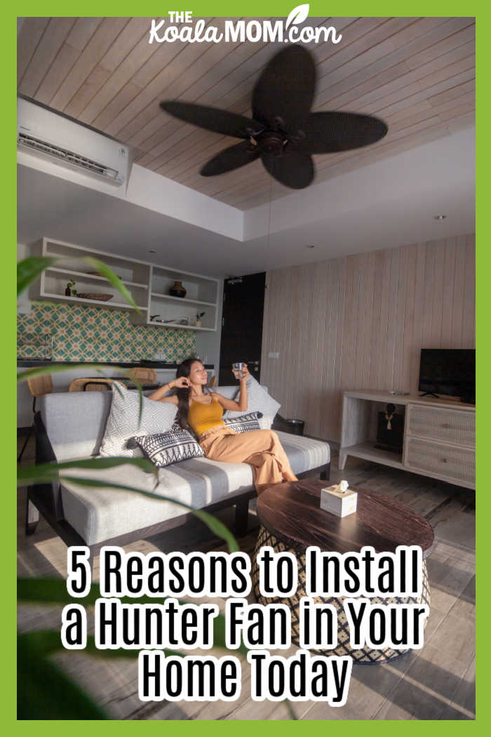 5 Reasons to Install a Hunter Fan in Your Home Today. Photo of woman sitting in cozy living room under a large ceiling van by visualsofdana on Unsplash.