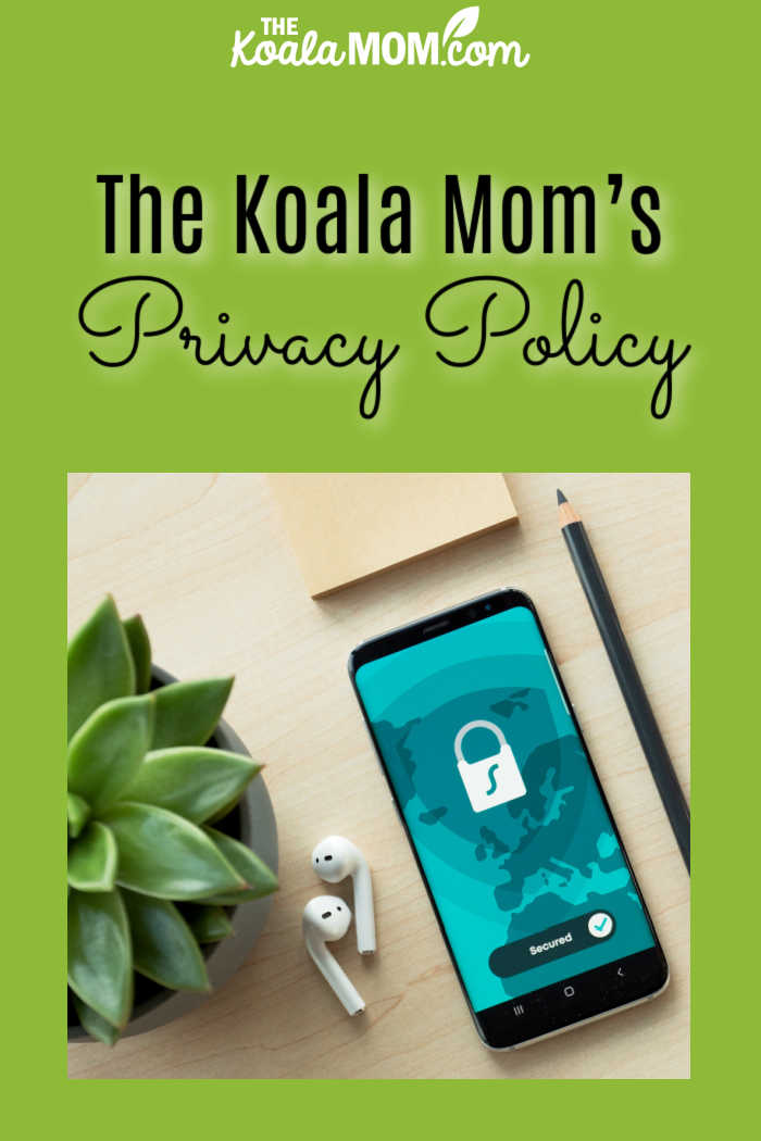 The Koala Mom’s Privacy Policy