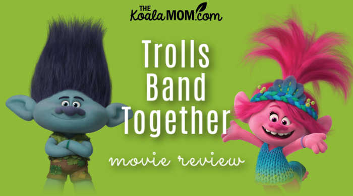 Trolls Band Together {movie review}