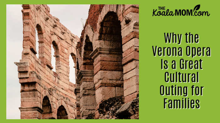 Why the Verona Opera Is a Great Cultural Outing for Families. Photo of the ruins of the Verona arena by Alejandro Aznar via Pexels.