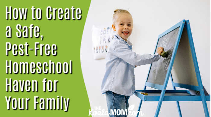 How to Create a Safe, Pest-Free Homeschool Haven for Your Family. Photo of girl working at chalkboard easel by Yan Krukau via Pexels.