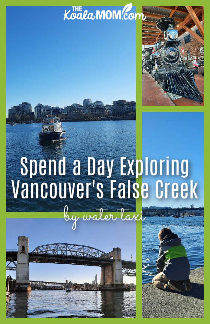 Spend a Day Exploring Vancouver's False Creek by water taxi. Collage of ferry on False Creek, Engine 374, Burrard Street Bridge, boy waiting on ferry dock. All photos by Bonnie Way.