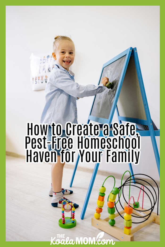 How to Create a Safe, Pest-Free Homeschool Haven for Your Family. Photo of girl working at chalkboard easel by Yan Krukau via Pexels.