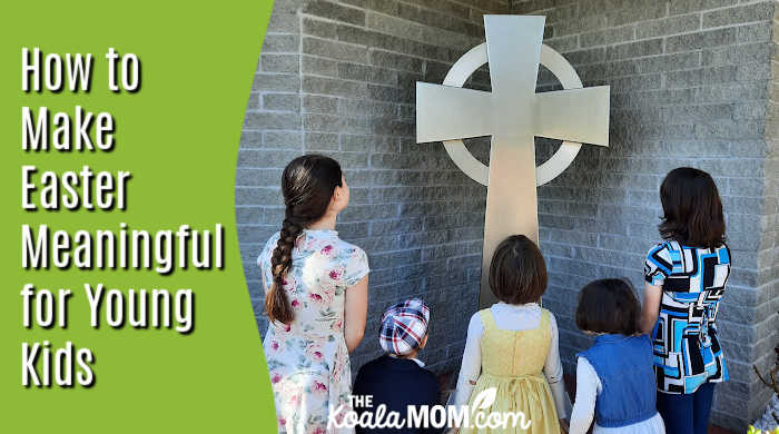 How to Make Easter Meaningful for Young Kids. Photo of five kids dressed in nice outfits looking up at a steel cross by Bonnie Way.