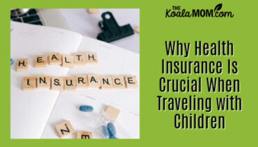 Why Health Insurance Is Crucial When Traveling with Children. Image of Scrabble tiles spelling "Health insurance" across notebook with blue pills scattered around by Leeloo The First via Pexels.