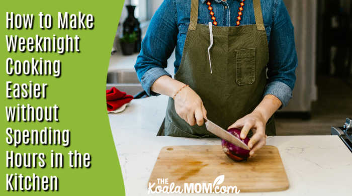 How to Make Weeknight Cooking Easier (Without Spending Hours in the Kitchen). Photo of woman chopping onions in the kitchen by RDNE Stock project via Pexels.