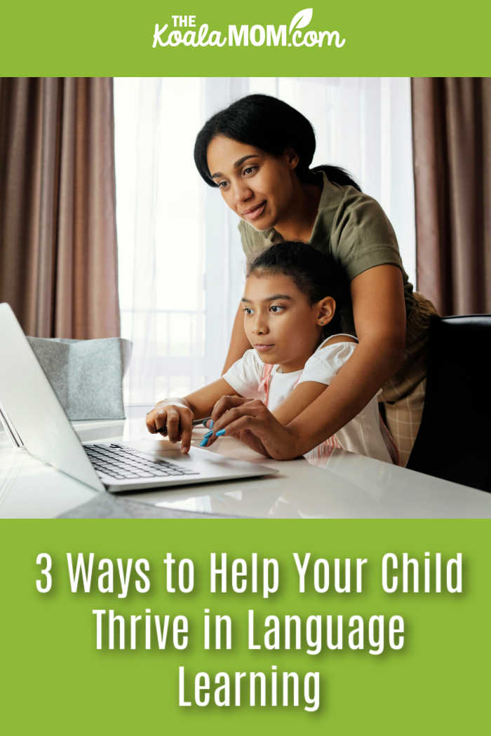 3 Ways to Help Your Child Thrive in Language Learning. Photo of mom helping child with online lesson by August de Richelieu via Pexels.