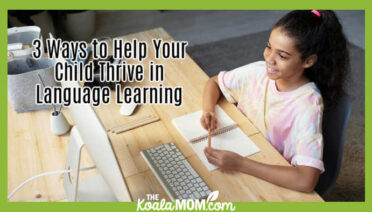 3 Ways to Help Your Child Thrive in Language Learning. Photo of girl smiling at her computer screen by Julia M Cameron via Pexels.