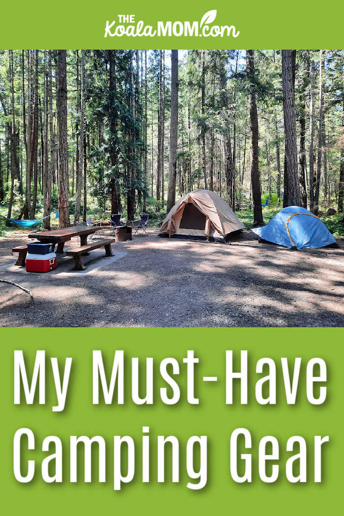 My Must-Have Camping Gear. Photo of a brown tent and a blue tent beside a picnic table in a campground by Bonnie Way.