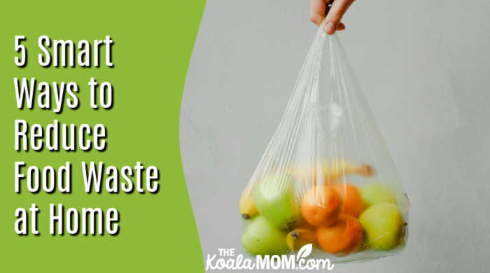 5 Smart Ways to Reduce Food Waste at Home. Photo of fruits in a plastic bag by Anna Shvets via Pexels.