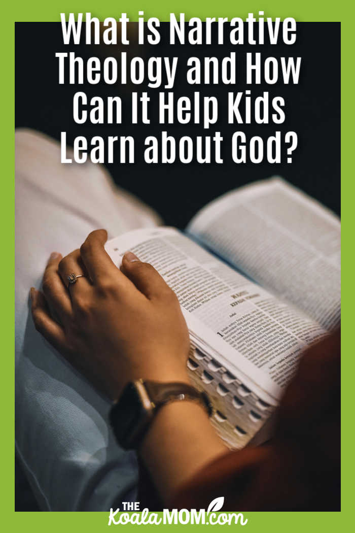 What is Narrative Theology and How Can It Help Kids Learn about God? Photo of woman holding an open Bible in her lap by el jusuf via Pexels.