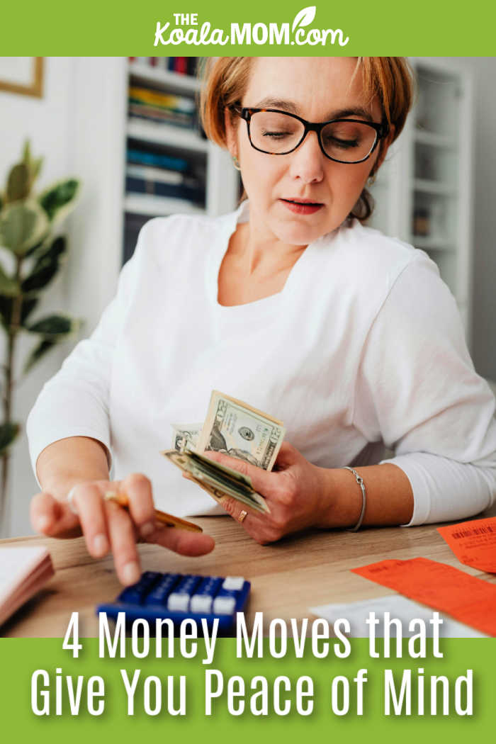 4 Money Moves that Give You Peace of Mind. Photo of woman holding bills and looking at calculator by www.kaboompics.com via Pexels.