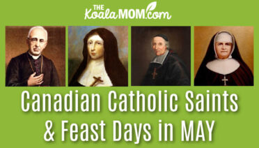 Canadian Catholic Feast Days in MAY.