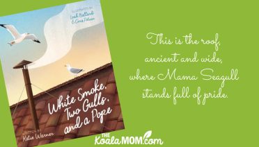 Happy Anniversary, Pope Leo XIV! White Smoke, Two Gulls and a Pope by Katie Warner tells the story of his election.