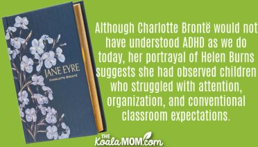 "Although Charlotte Brontë would not have understood ADHD as we do today, her portrayal of Helen Burns suggests she had observed children who struggled with attention, organization, and conventional classroom expectations." Helen Burns and ADHD: A Neurodivergent Reading of Jane Eyre. Cover photo via Amazon.