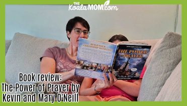 The Power of Prayer by Kevin and Mary O'Neill. Photo of mom reading the book to her daughter by Bonnie Way.