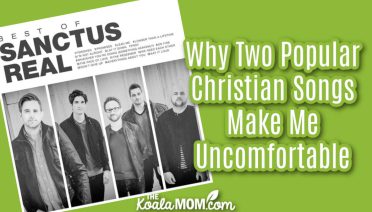 Why Two Popular Christian Songs Make Me Uncomfortable. Photo of Best of Sanctus Real CD via Amazon.