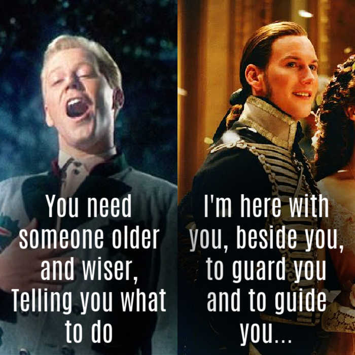 Photo of Rolf from The Sound of Music ("You need someone older and wiser, Telling you what to do" and Raoul from The Phantom of the Opera ("I'm here with you, beside you,to guard you and to guide you...").