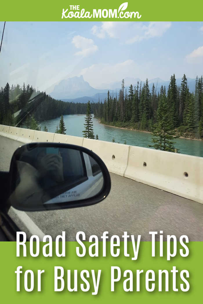 Road Safety Tips for Busy Parents. Photo of passenger side vehicle mirror, with highway barrier and a mountain and river in the distance, by Bonnie Way.