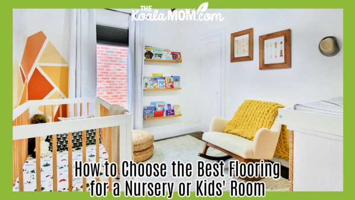 How to Choose the Best Flooring for a Nursery or Kids' Room. Photo of kids' nursery with rug on floor by Go to Lotus Design N Print's profile Lotus Design N Print via Unsplash.