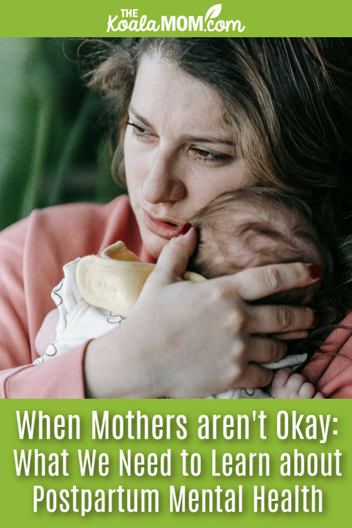 When Mothers Aren't Okay: What We Need to Learn about Postpartum Mental Health. Photo of mother holding her newborn against her chest by Sarah Chai via Pexels.