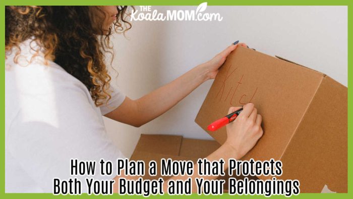 How to Plan a Move that Protects Both Your Budget and Your Belongings. Photo of woman labeling a box with "kitchen" by SHVETS production via Pexels.