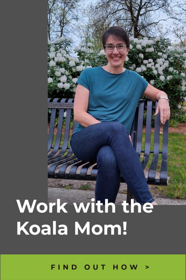 Work with the Koala Mom! Find out how. Photo of Bonnie Way by her daughter.